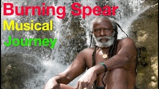 Official Burning Spear Musical Journey
